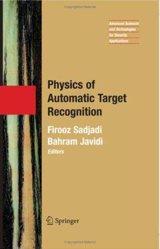 Cover for Physics of Automatic Target Recognition (Advanced Sciences and Technologies for Security Applications)