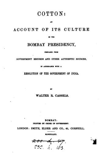Cover for Cotton, an account of its culture in the Bombay presidency