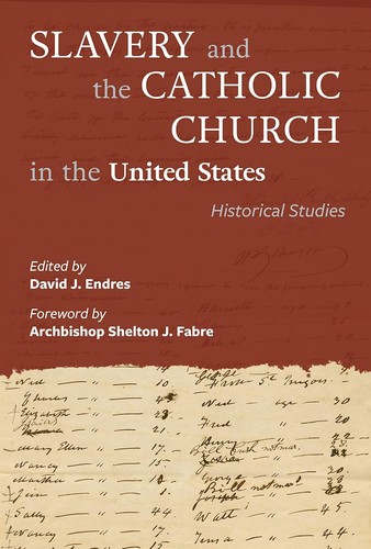 Cover for Slavery and the Catholic Church in the United States
