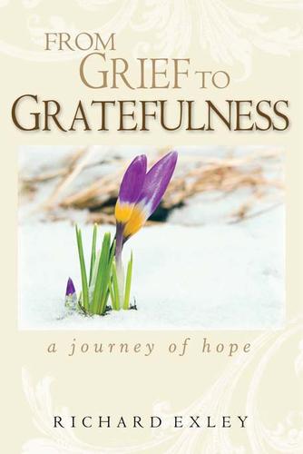 Cover for From Grief to Gratefulness