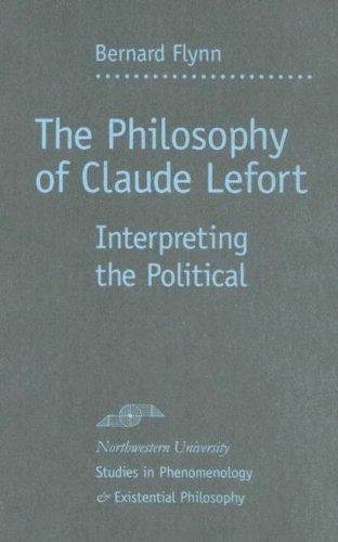 Cover for The philosophy of Claude Lefort