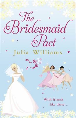 Cover for The Bridesmaid Pact