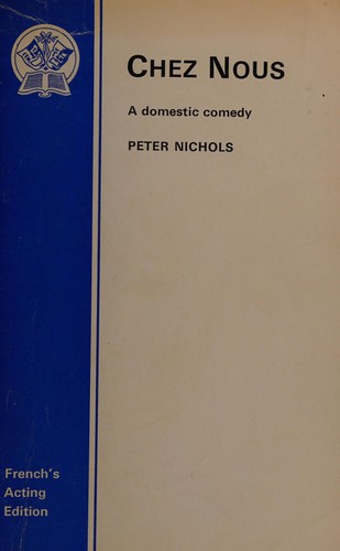 Cover for Chez Nous (Acting Edition)