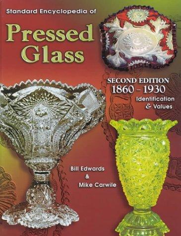 Cover for Standard encyclopedia of pressed glass, 1860-1930