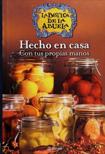 Cover for Hecho En Casa. Con Tus Propias Manos (Fc)