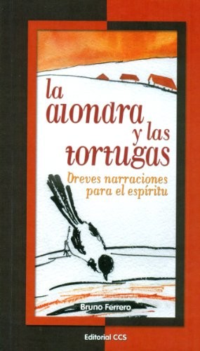 Cover for La alondra y las tortugas