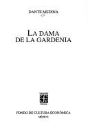 Cover for La dama de la gardenia