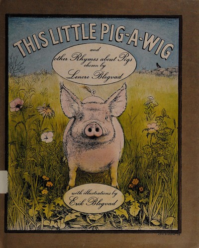 Cover for This Little Pig-a-Wig and Other Rhymes about Pigs