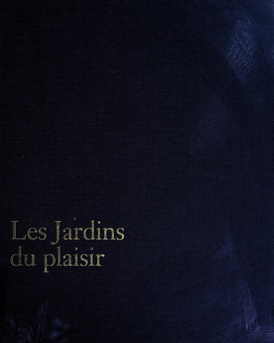 Cover for Les jardins du plaisir