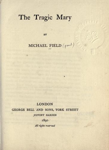 Cover for The tragic Mary.
