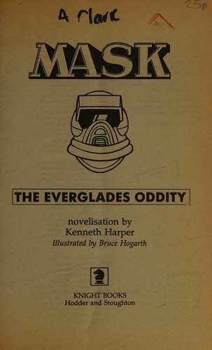 Cover for The Everglades Oddity (MASK)