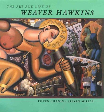 Cover for The art and life of Weaver Hawkins