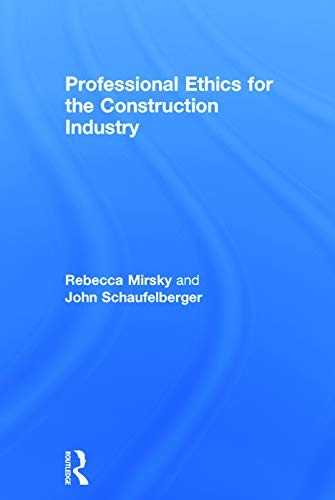 Cover for Professional Ethics for the Construction Industry