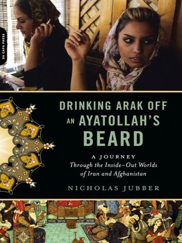 Cover for Drinking Arak Off an Ayatollah's Beard