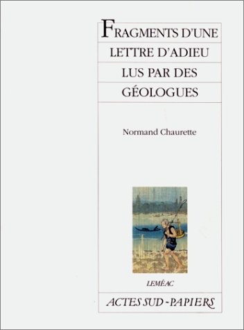 Cover for Fragments d'une lettre d'adieu lus par des géologues