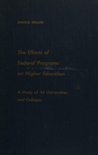 Cover for The effects of Federal programs on higher education