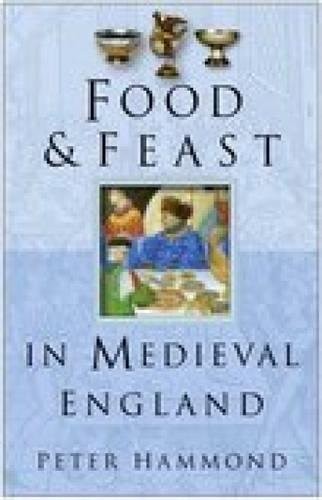 Cover for Food & feast in medieval England