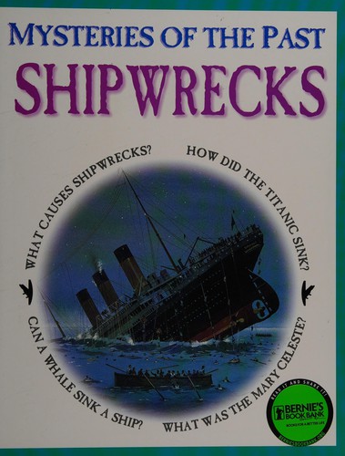 Cover for Shipwrecks (Mysteries of the Past)
