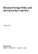 Cover for Russian foreign policy and the end of the Cold War