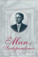 Cover for The man of Independence