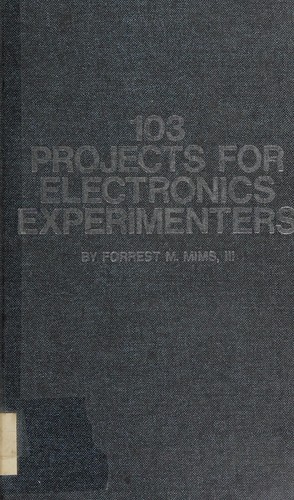 Cover for 103 projects for electronics experimenters