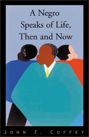 Cover for A Negro Speaks of Life, Then and Now