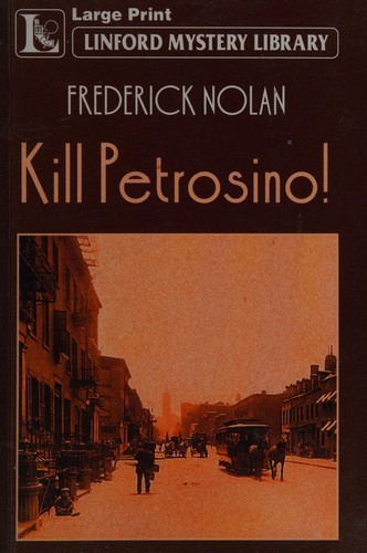 Cover for Kill Petrosino!