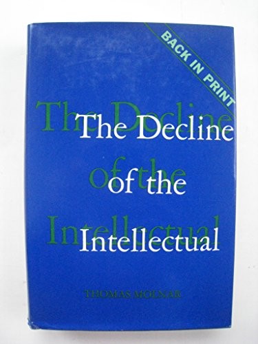 Cover for The decline of the intellectual