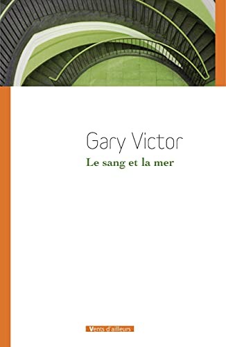 Cover for Le sang et la mer