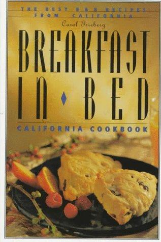 Cover for Breakfast in Bed California Cookbook