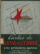 Cover for Cartas de Haya de la Torre a los prisioneros apristas