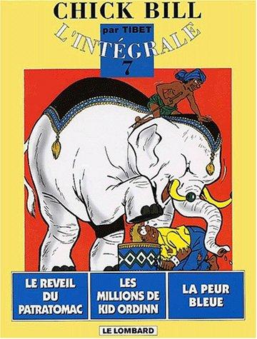 Cover for Chick Bill - L'Intégrale, tome 7 