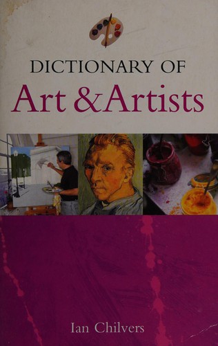Cover for Dictionary of art & artists