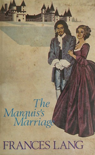 Cover for The Marquis's Marriage
