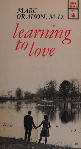 Cover for Learning to love;