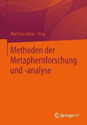 Cover for Methoden Der Metaphernforschung Und Analyse