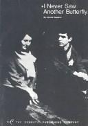 Cover for I Never Saw Another Butterfly : A Play 