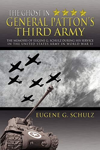 Cover for The Ghost In General Patton's Third Army