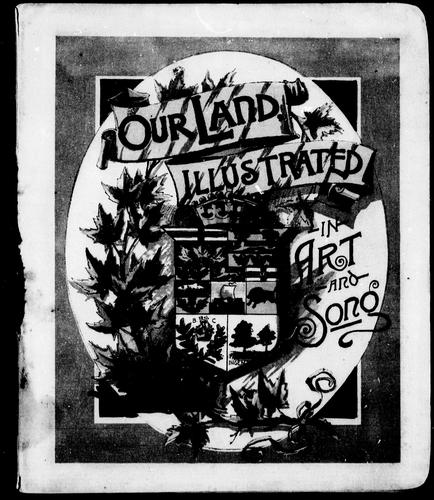 Cover for Our land illustrated in art and song