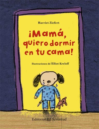Cover for Mama quiero dormir en tu cama