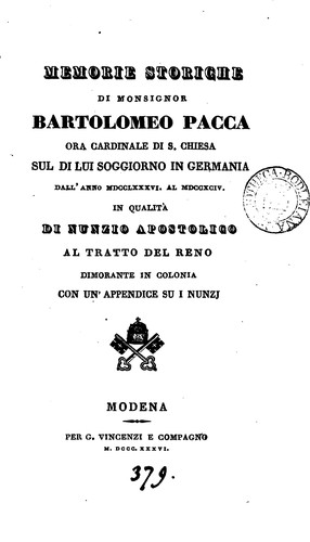 Cover for Memorie storiche di monsignor Bartolomeo Pacca ... sul di lui soggiorno in Germania ... in ...