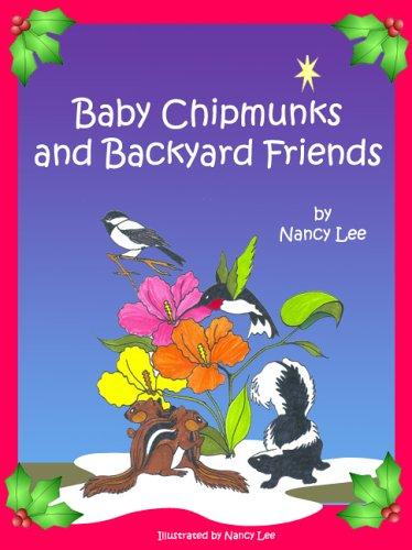 Cover for Baby Chipmunks and Backyard Friends