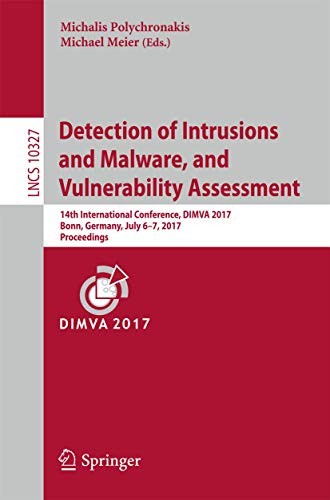 Cover for Detection of Intrusions and Malware, and Vulnerability Assessment