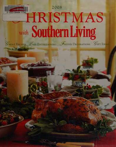 Cover for Christmas with Southern living 2008.
