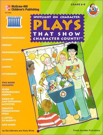Cover for Plays That Show Character Counts!