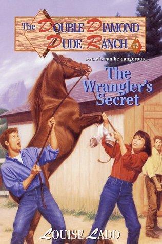 Cover for Double Diamond Dude Ranch #2 - The Wrangler's Secret (Double Diamond Dude Ranch)