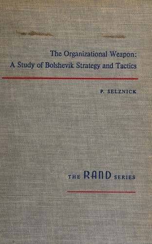 Cover for The organizational weapon