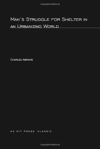 Cover for Man's Struggle for Shelter in an Urbanizing World