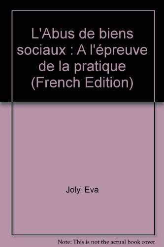 Cover for L' abus de biens sociaux à l'épreuve de la pratique