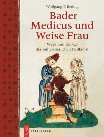 Cover for Bader, Medicus und Weise Frau